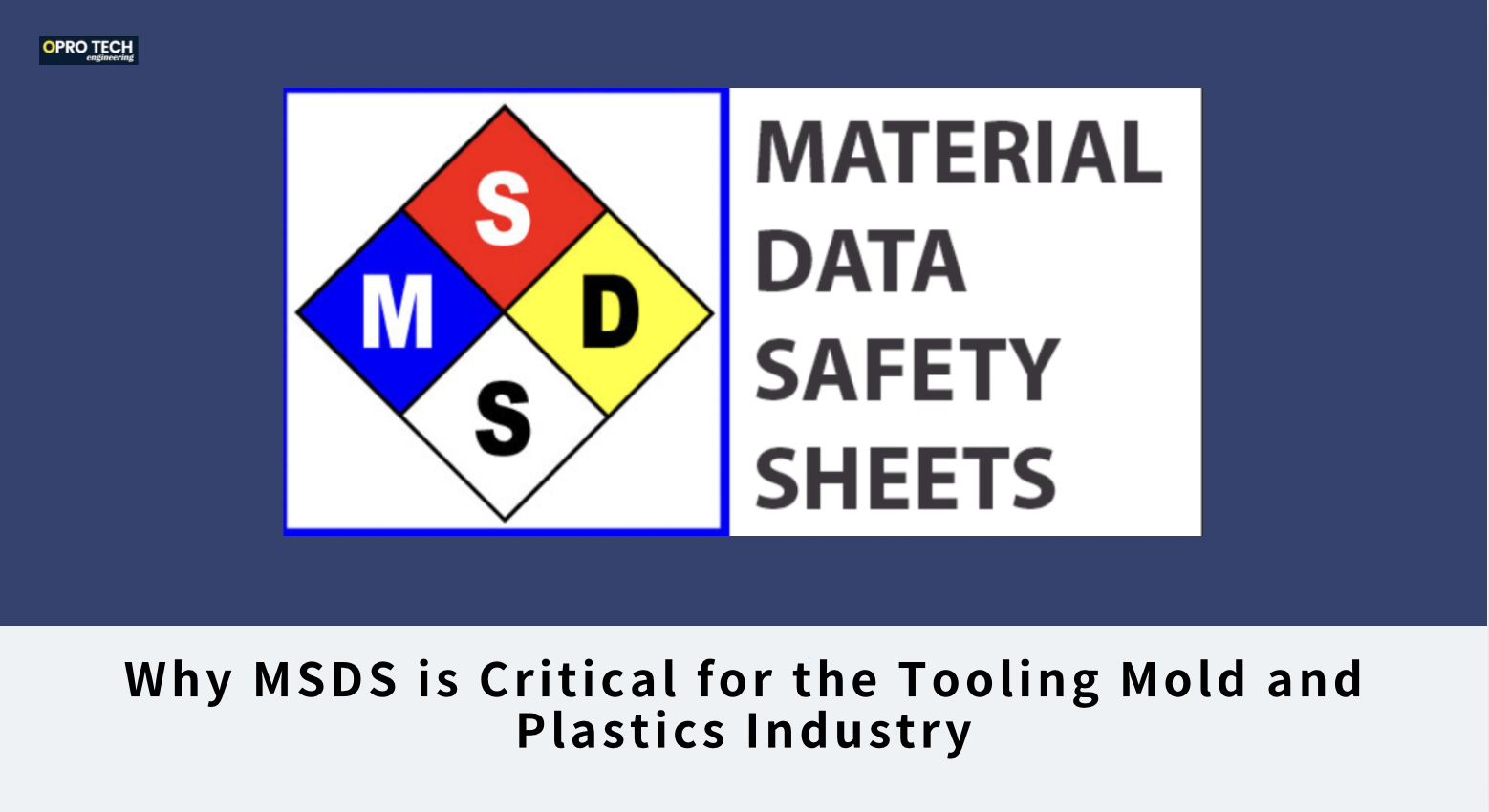 Why MSDS is Critical for the Tooling Mold and Plastics Industry                                                                                                                                                                                                                                                                                                                                                                                                                                                                                                       