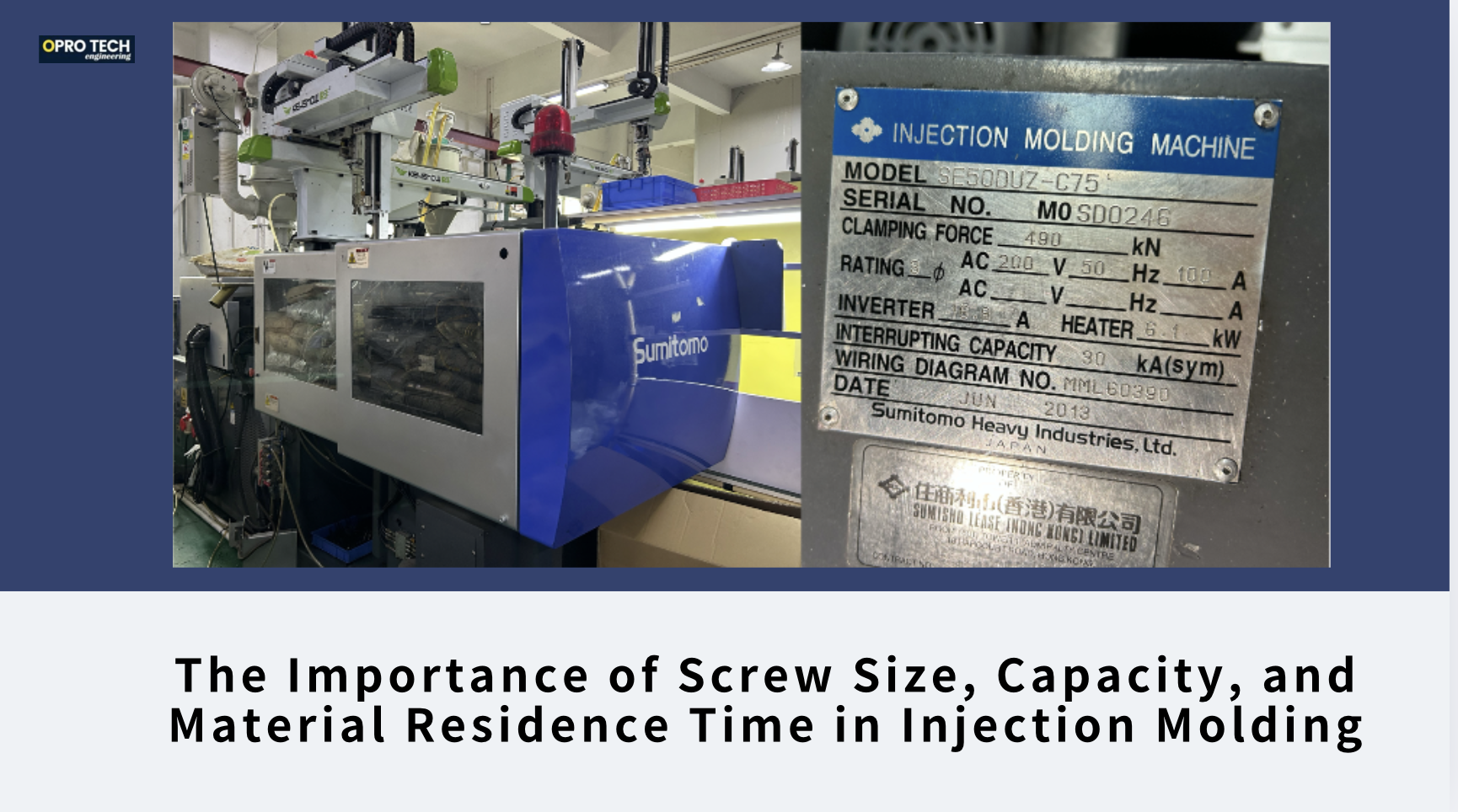 The Importance of Screw Size, Capacity, and Material Residence Time in Injection Molding