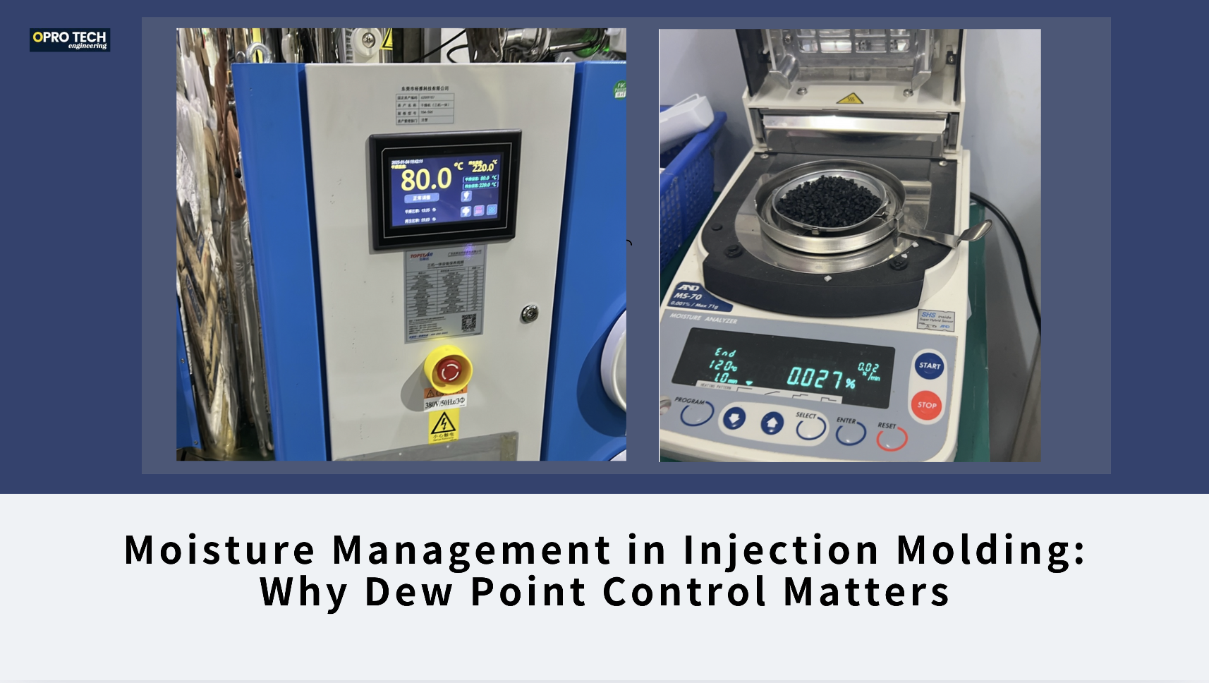 Moisture Management in Injection Molding: Why Dew Point Control Matters