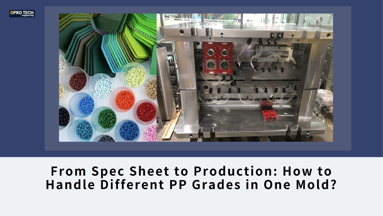 From Spec Sheet to Production: How to Handle Different PP Grades in One Mold