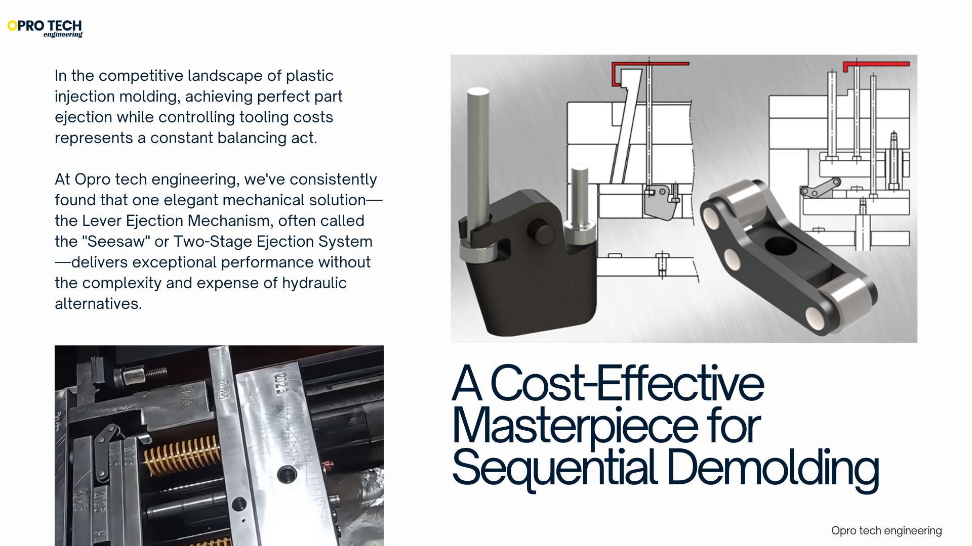 The Lever Ejection Mechanism: A Cost-Effective Masterpiece for Sequential Demolding